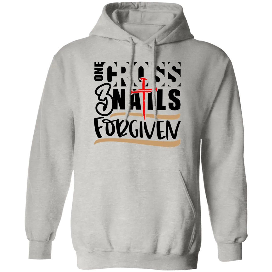 1 Cross 3 Nails .... Pullover Hoodie