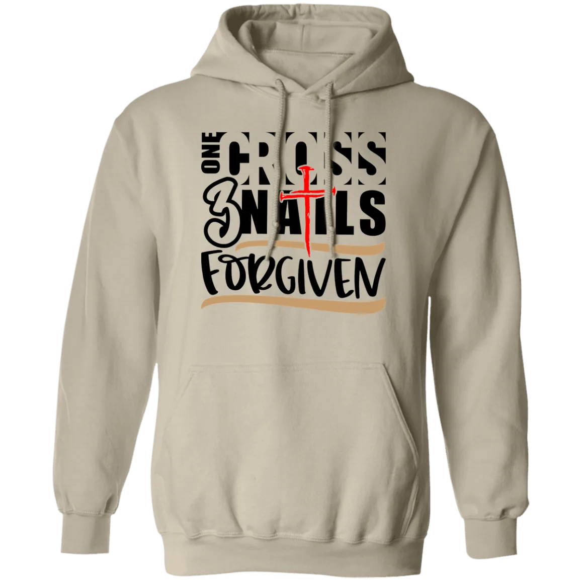 1 Cross 3 Nails .... Pullover Hoodie