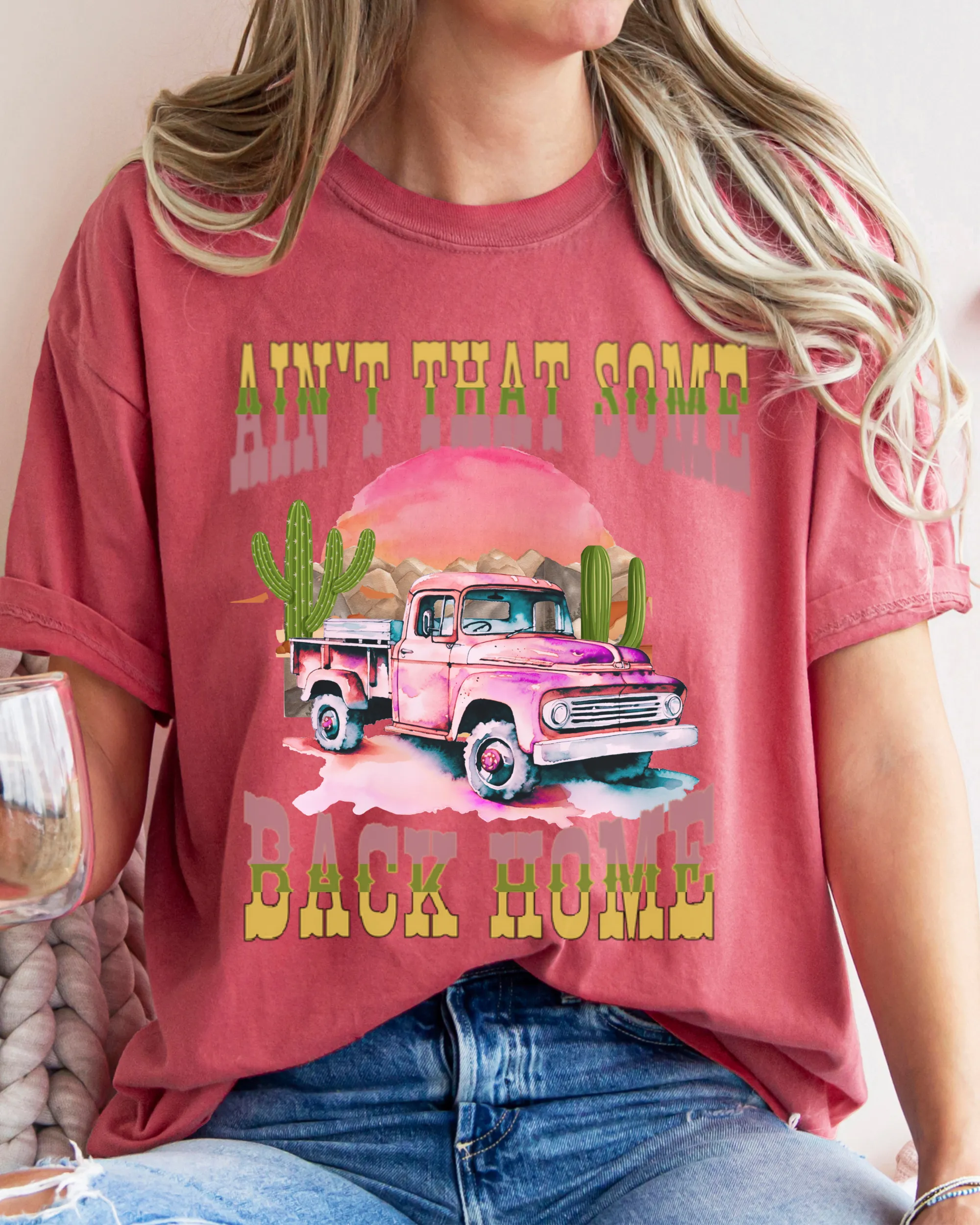 Ain't That Some Back Home Comfort Colors® Shirt, Women's Desert T-Shirt, Garment Dyed, Retro Inspired T-Shirt, Boho T-Shirt