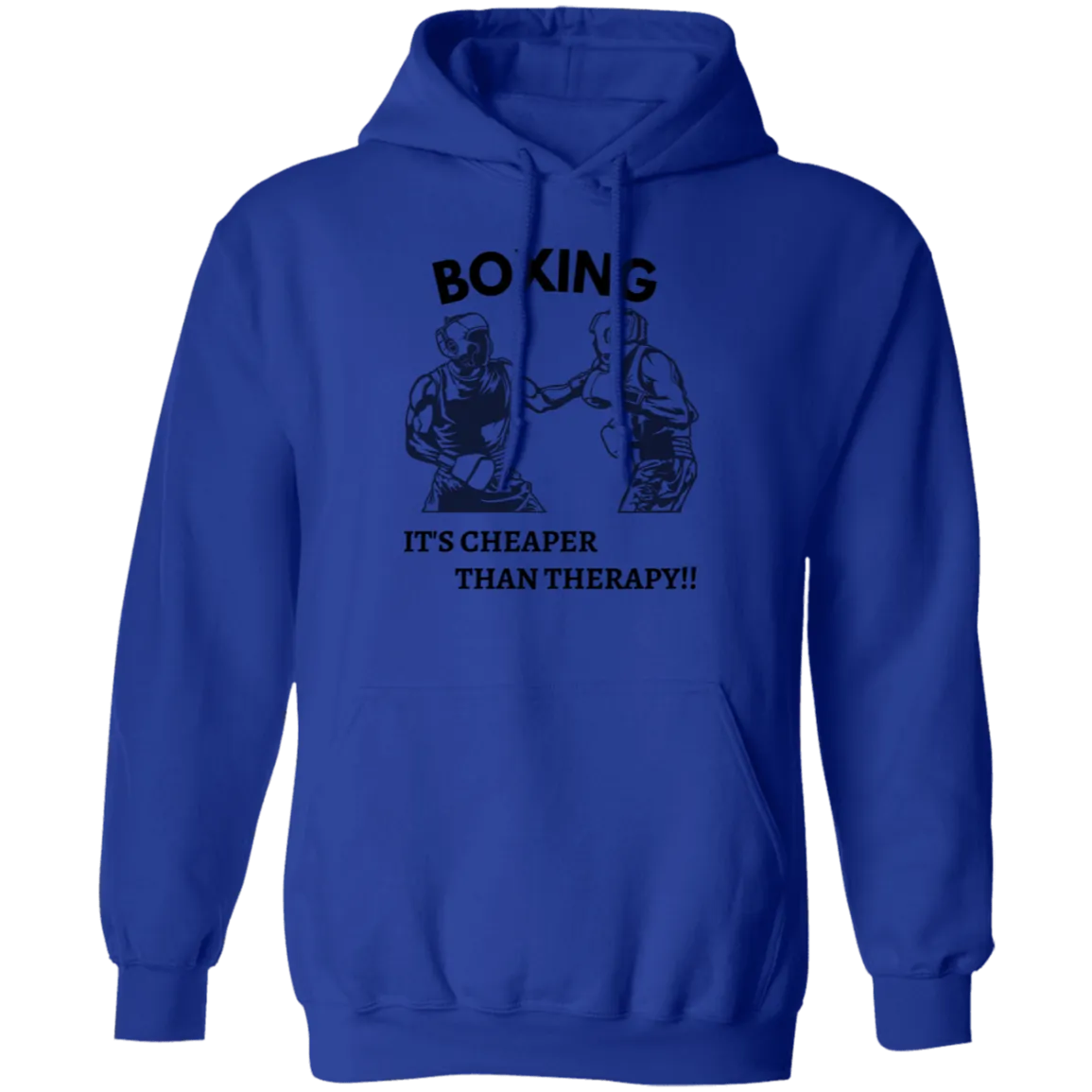 Boxing it's Cheaper...Pullover Hoodie