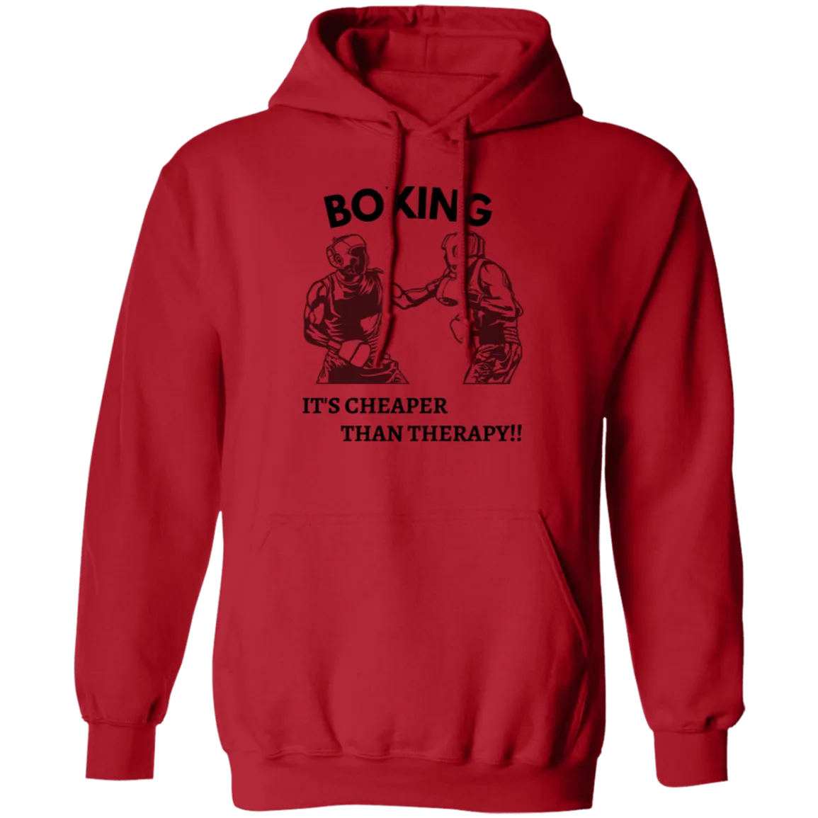 Boxing it's Cheaper...Pullover Hoodie