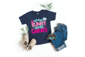 Every Bunny Needs Carats shirt