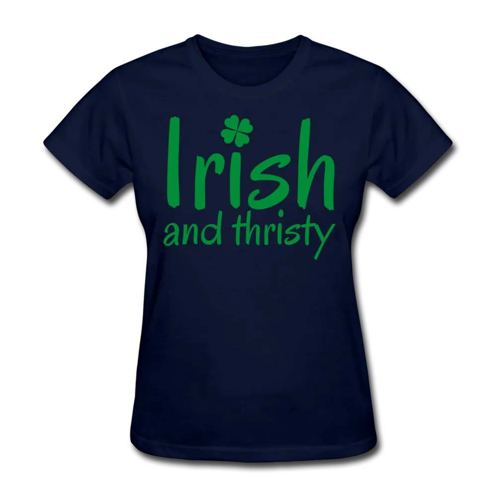 Irish & Thirsty Women's T-Shirt