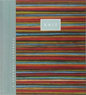 Knit: A Personal Handbook