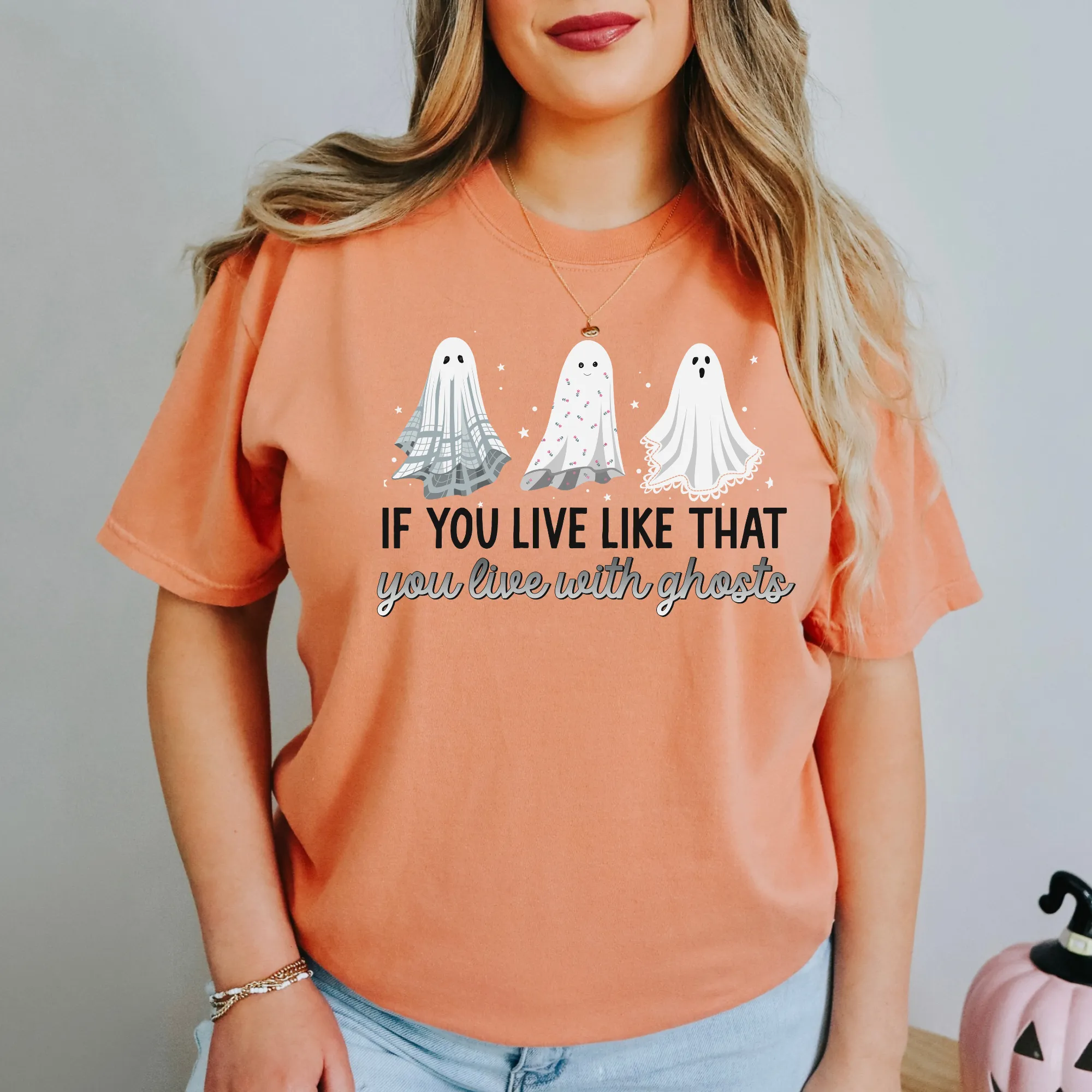 Live With Ghosts Shirt Comfort Colors