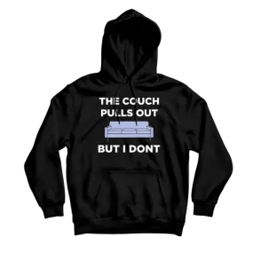 Pull Out Couch Black Hoodie