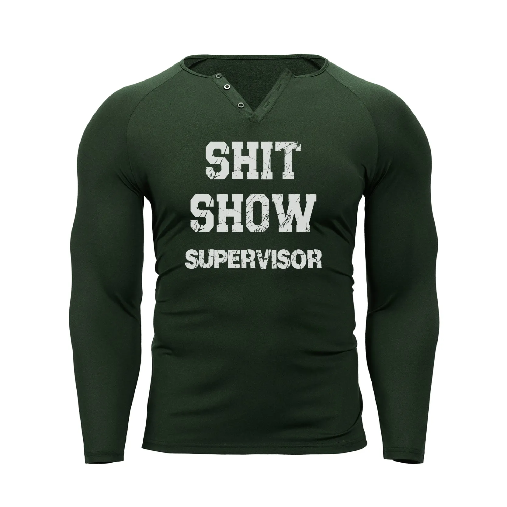 SHIT SHOW SUPERVISOR 1/4 BUTTON V-NECK LONG SLEEVE HENLEY SHIRT